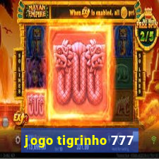 jogo tigrinho 777